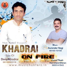 Khadrai On Fire